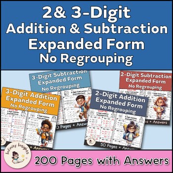 2 & 3-Digit Addition and Subtraction Expanded Form Bundle - No Regrouping