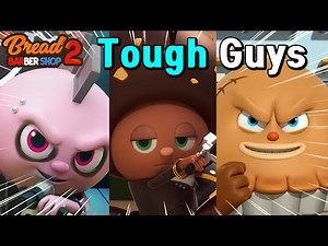 BreadBarbershop | Tough guys | english/animation/dessert/cartoon