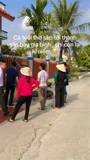 Kỉ Niệm Dưới Mái Ấm: Sân Bay Gia Bình