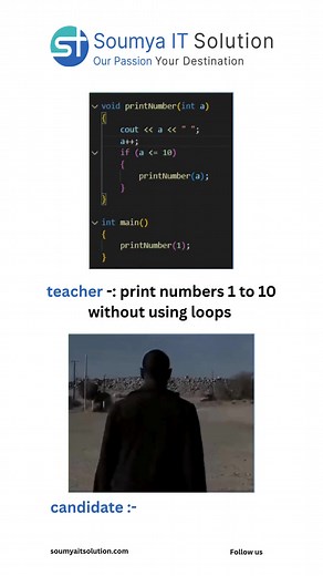 techer - print numbers 1 to 10 without using loops #candidate #soumyaitsolution #itservices #developers #mobileaapdevelopment #shortsreels #virlsreels #tarding #nimas | Soumya It Solution