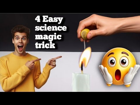 4 Easy Science Magic Trick To Do At Home