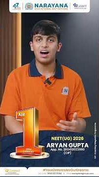 Narayana's National Topper | Aryan Gupta (AIR 1) Shares His NEET (UG) 2026 Success Story