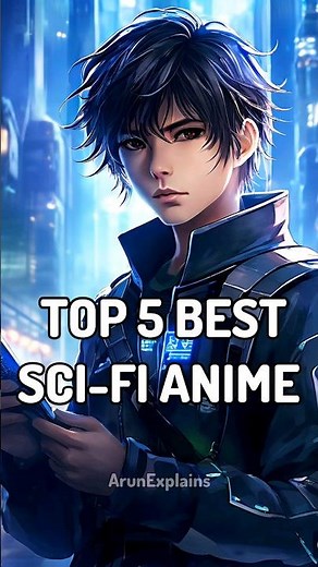 Top 5 Best Sci-fi Anime Series to watch