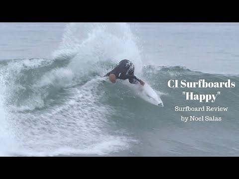 Channel Islands "Happy" Surfboard Review by Noel Salas EP.91