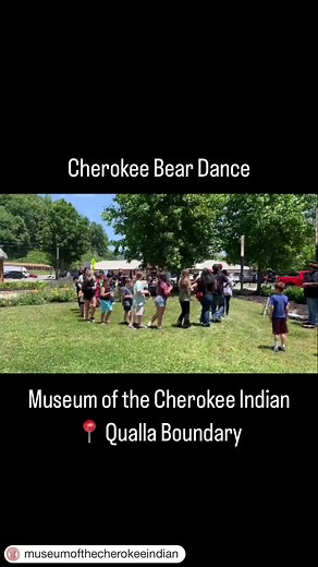 21K views · 1K reactions | We’re reminiscing on last month’s Children’s Week at the Museum of the Cherokee Indian! Watch as the Museum’s Atsila Anotasgi Cultural Specialists lead attendees in a ceremonial Bear Dance. 李 | Visit Cherokee | Facebook