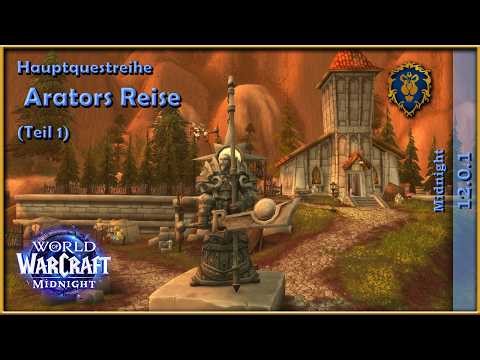 [WoW] 🌑 Midnight - Arators Reise (Teil 1)