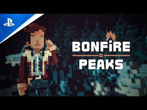 Bonfire Peaks - Release Date Trailer | PS5, PS4