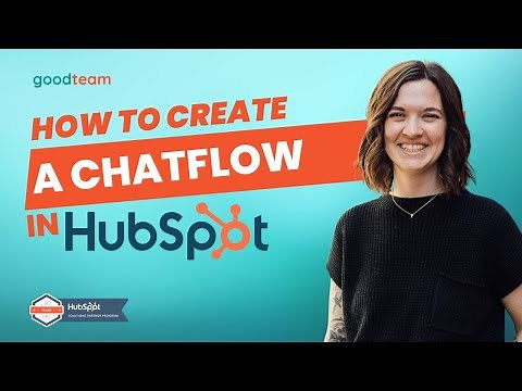 How to Create a Chatflow in HubSpot