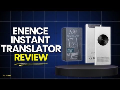 Enence Instant Translator Honest Review: Does It Really Work? Watch Before Buying!