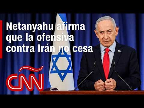 Guerra en Irán: Netanyahu afirma que la ofensiva no termina mientras avanzan las negociaciones