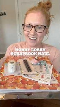 Hobby lobby scrapbook supply haul ✂️#scrapbook #scrapbooking #hobbylobby #crafting #craft #craftymom