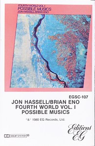 Jon Hassell / Brian Eno - Fourth World Vol. 1 - Possible Musics