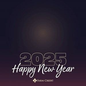 Happy New Year from all of us at Farm Credit. Thank you to the farm families who worked tirelessly to feed our communities. | Farm Credit
