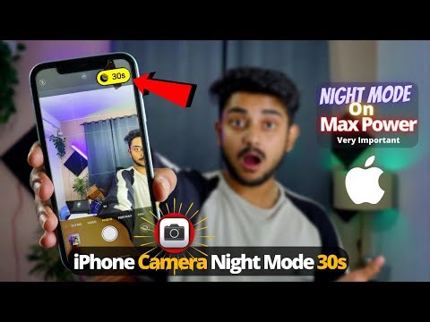 iPhone Night Mode Photography Tips and Tricks | iPhone Camera Night mode 30s | iPhone 13, iPhone 12