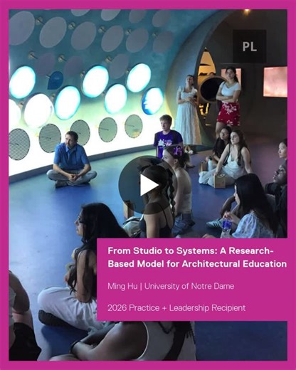 #acsa #architecturaleducationawards #2026archedawards #practiceandleadership #aia #professionalpractice #scholarship #facultyaward | Association of Collegiate Schools of Architecture