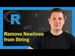 Remove Newline from Character String in R (2 Examples) | Line Break Symbol | cat, gsub & str_replace