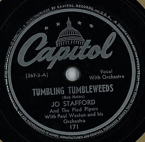 Jo Stafford And The Pied Pipers With Paul Weston And His Orchestra - I Didn't Know About You / Tumbling Tumbleweeds