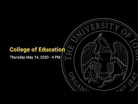 Spring 2020 College of Education Commencement Ceremony