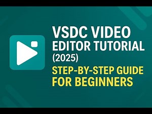 VSDC VIDEO EDITOR TUTORIAL – (2025) – Step by Step Guide for Beginners
