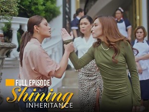 Shining Inheritance: Full Episode 50 (November 15, 2024)