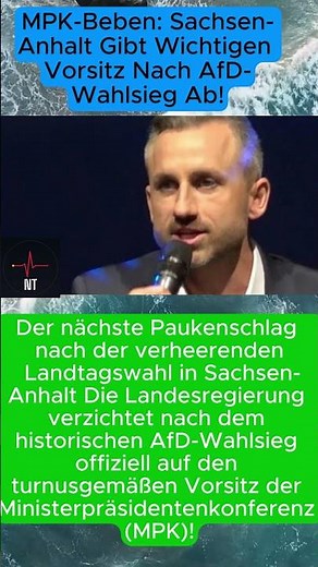 MPK-Beben: Sachsen-Anhalt Gibt Wichtigen Vorsitz Nach AfD-Wahlsieg Ab! #SachsenAnhalt #MPK #AfD