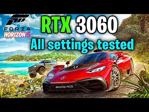 Forza Horizon 5 | RTX 3060 | All graphics settings tested in 1080p