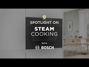 Master the Art of Steam with Bosch Ovens - 2025 - National Product Review