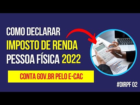 Como Declarar Imposto de Renda pelo E-Cac usando o acesso Gov Br