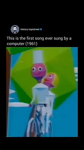 History Explained | The first song ever sung by a computer (1961). #viral #explore | Instagram