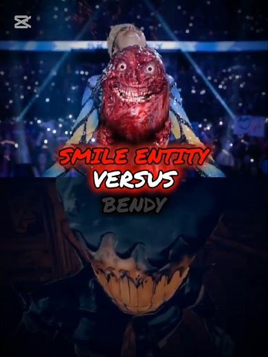 Bendy vs Smile entity #edit #versus #bendy