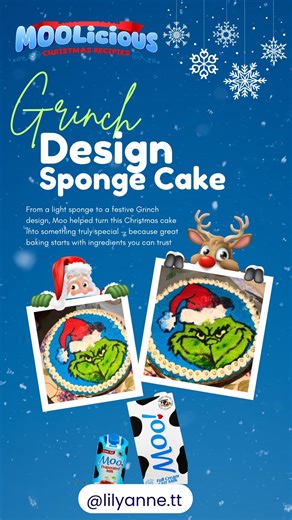 𝑳𝒊𝒍𝒚 𝑨 on Instagram: "I baked a Grinch-themed designed sponge cake using Moo to create a soft, airy sponge perfect for cake art 🎄💚 @mymoomilk_tt #Moolicious #MooMoments #trinidad #DesignedSpongeCake #MadewithMoo"