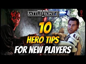 Battlefront 2 Tips & Tricks | 10 Hero Tips For Noobs! - Battlefront Tips