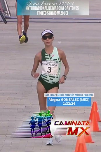 @caminatamx | Alegna GONZÁLEZ (MEX) 1:32:24 | Cantones de A Coruña Sergio Vázquez Trophy 2026