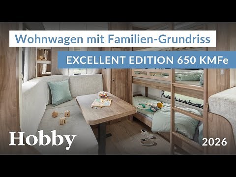 Wohnwagen mit Familien-Grundriss | Hobby EXCELLENT EDITION 650 KMFe - Saison 2026