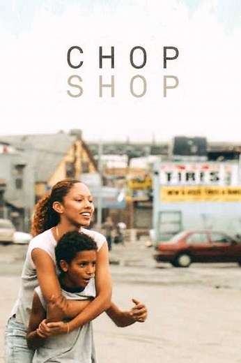 Chop Shop (2008) - Movie
