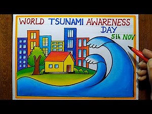 World Tsunami Awareness day Poster drawing,Nov-5th |How to draw World Tsunami day drawing, Save life