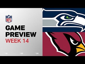 Seattle Seahawks vs. Arizona Cardinals | 2024 Week 14 Game Preview