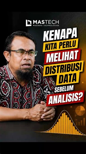MiniTalk with Expert Ep. 3 - Kenapa kita perlu melihat distribusi data sebelum analisis?