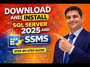 Download & Install SQL Server 2025 + SSMS | Step-by-Step (User Friendly)
