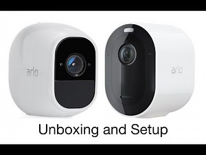 Arlo Pro 3 Unboxing and Review - how to setup the 2 camera system