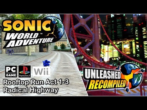 Sonic Unleashed PC - Unwiished Rooftop Run & Radical Highway
