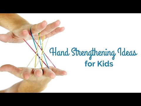 Hand Strengthening for Kids
