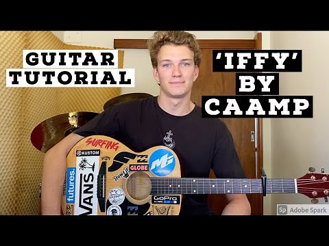 HOW TO PLAY 'IFFY' BY CAAMP (HD)