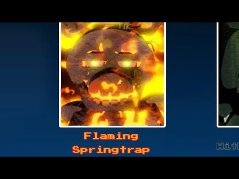How to get flaming springtrap/the fire of fazbears frights badge