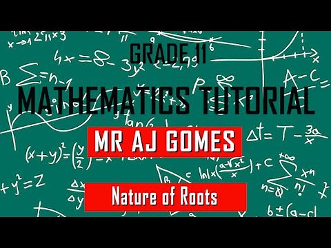 Nature of Roots (Grade 11 Maths)