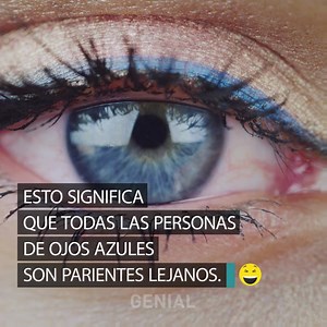 951K views · 12K reactions | Todas las personas de ojos azules descienden de un solo ancestro en común  Una reflexión para tener en cuenta https://goo.gl/WWtDBC | Genial | Facebook