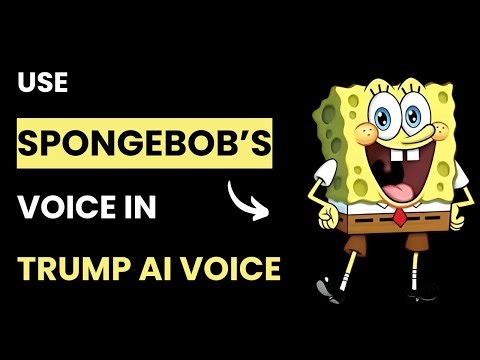 How to Use Spongebob's Voice in Trump AI Voice (Best Method)