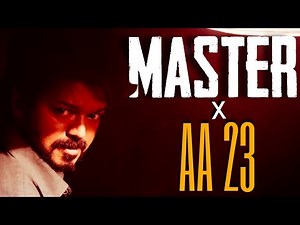 MASTER FT.AA 23 || ANIRUDH || AA 23 THEME MUSIC || MASTER