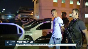 Um dos bandidos mais perigosos do Rio se passava por morto mas acabou preso