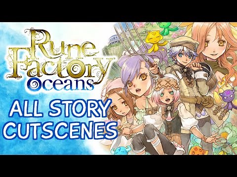 Rune Factory: Tides of Destiny - Main Story Compilation (All Cutscenes + Bosses)